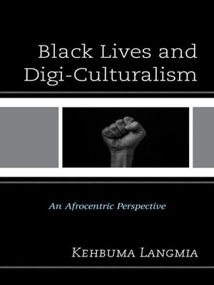 cover image of Black Lives and Digi-Culturalism
